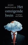 Het onteingende brein - Zelfs bij dementie of Alzheimer verdwijnt je identiteit nooit helemaal. Verhelderend en troostrijk boek