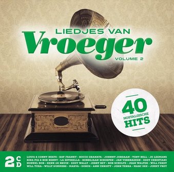 CD 40 Liedjes van vroeger - Volume 2