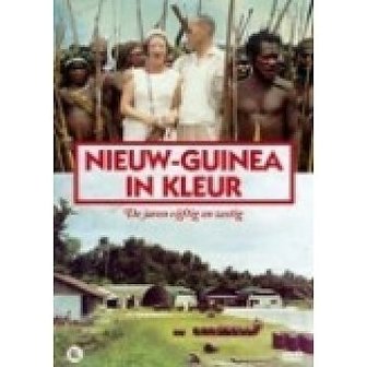 DVD Vroeger - Indië - Nieuw Guinea in kleur