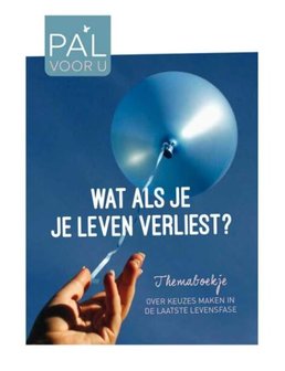 Wilsverklaringpakket &quot;Zorg in de toekomst&quot; | Themaboekje, notitieboekje en zorgverklaring wensen levenseinde 