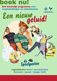 De Speelgasten &ndash; Nostalgisch theater komt bij u binnen