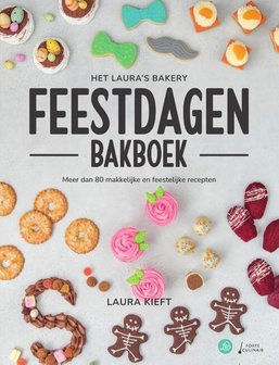 Feestdagen Bakboek - Laura&#039;s Bakery
