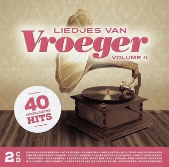 CD 40 Liedjes van vroeger - Volume 4