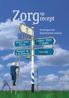 Zorg op recept - Jolanda van der Velden