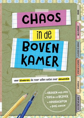 Chaos in de Bovenkamer (9-12 jr)