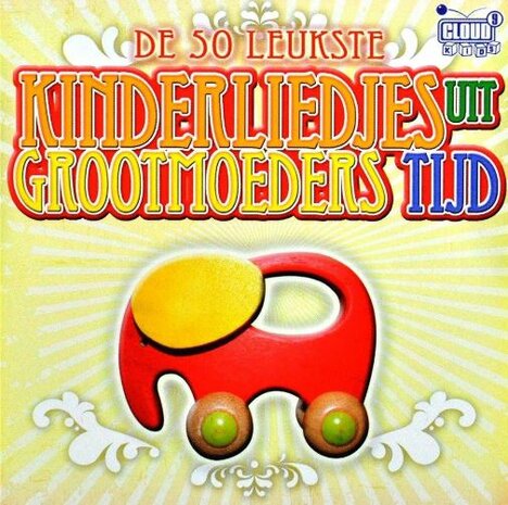 CD - Kinderliedjes uit grootmoeders tijd.