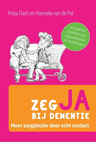 boek: Zeg JA bij dementie