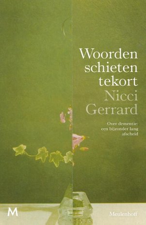 Woorden schieten te kort | Over dementie: een bijzonder lang afscheid.