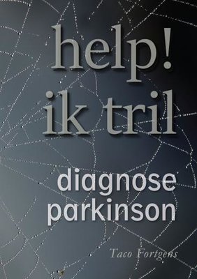 Help ik tril! - Diagnose Parkinson