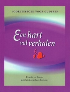 Een hart vol verhalen - voorleesboek voor ouderen