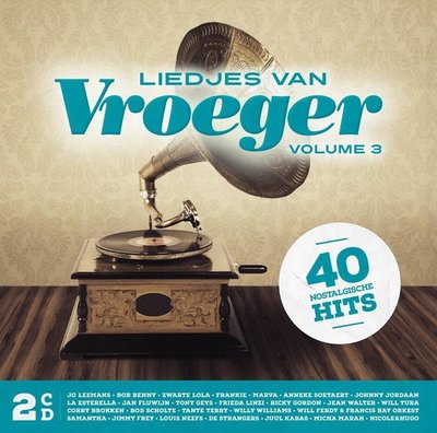 CD 40 Liedjes van vroeger - Volume 3