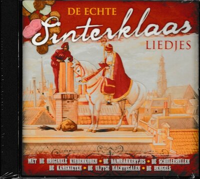 *CD - De echte Sinterklaasliedjes