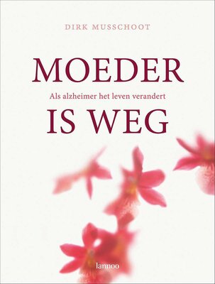 Moeder is weg  |  boek