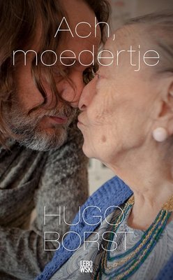 Ach, moedertje (2017)